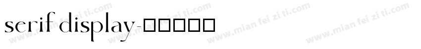 serif display字体转换